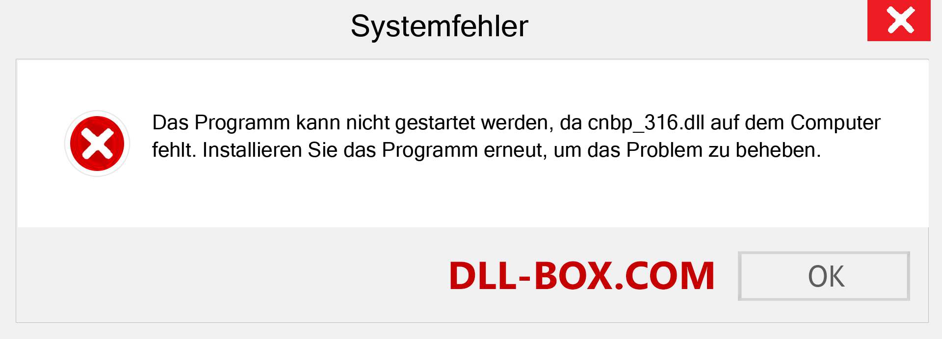 cnbp_316.dll-Datei fehlt?. Download für Windows 7, 8, 10 - Fix cnbp_316 dll Missing Error unter Windows, Fotos, Bildern