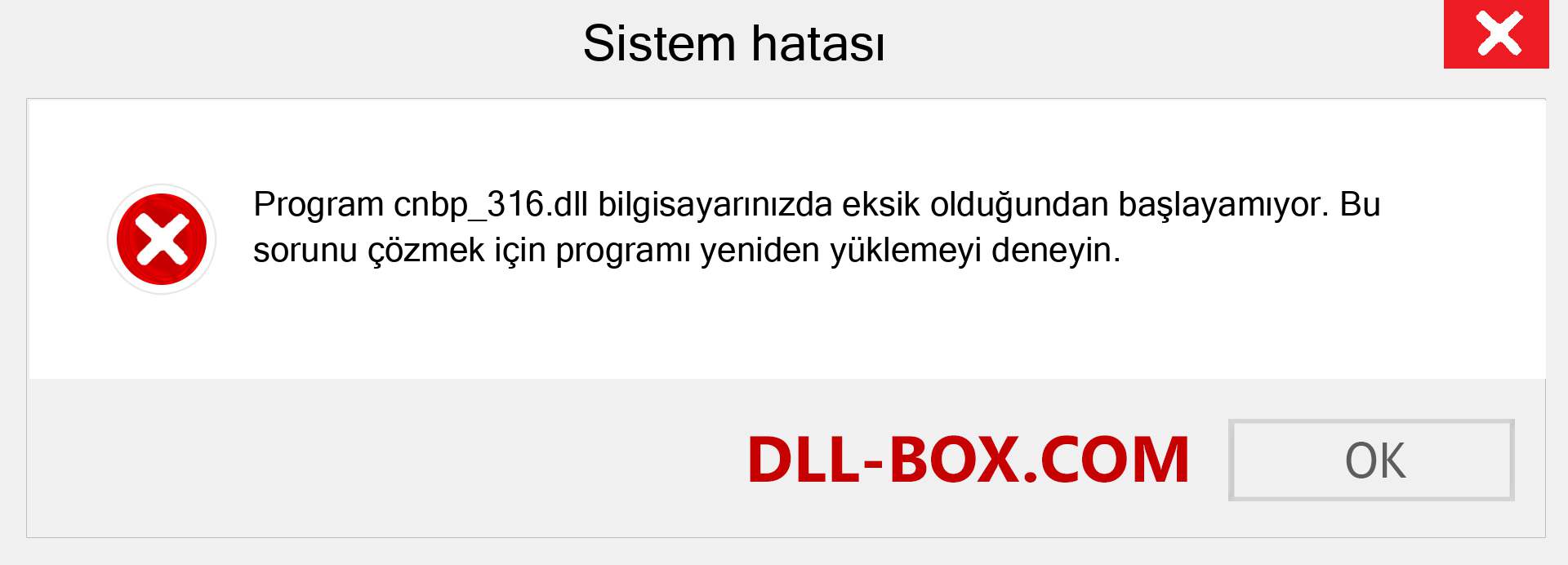 cnbp_316.dll dosyası eksik mi? Windows 7, 8, 10 için İndirin - Windows'ta cnbp_316 dll Eksik Hatasını Düzeltin, fotoğraflar, resimler